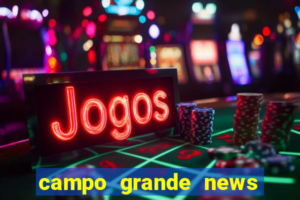 campo grande news jovem morre